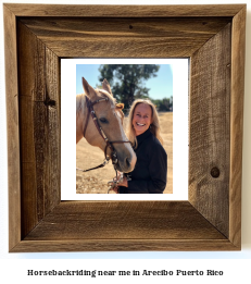 horseback riding near me in Arecibo, Puerto Rico